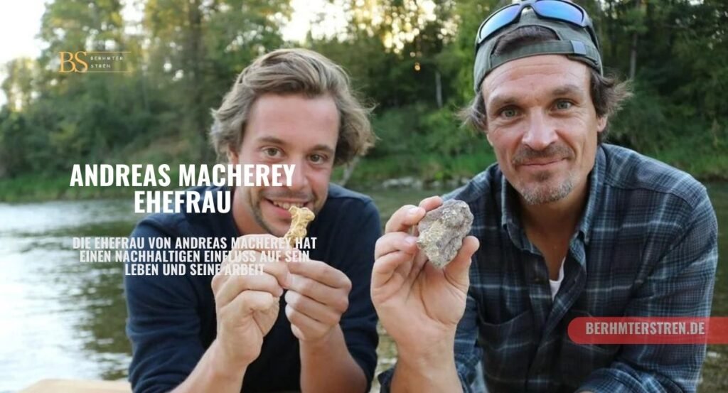 Andreas Macherey Ehefrau: Fakten und Hintergrund